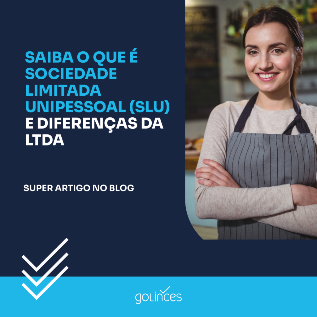 Saiba O Que é Sociedade Limitada Unipessoal Slu E Diferenças Da Ltda 6394